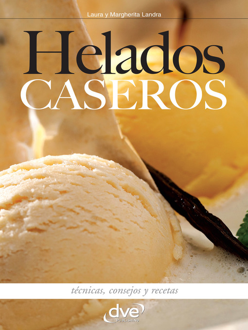 Title details for Helados caseros by Laura Landra - Available